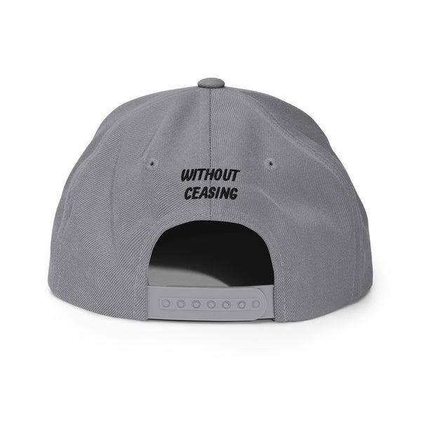PRAY WITHOUT CEASING Snapback Hat