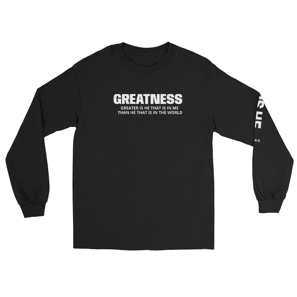 GREATNESS Long Sleeve Shirt