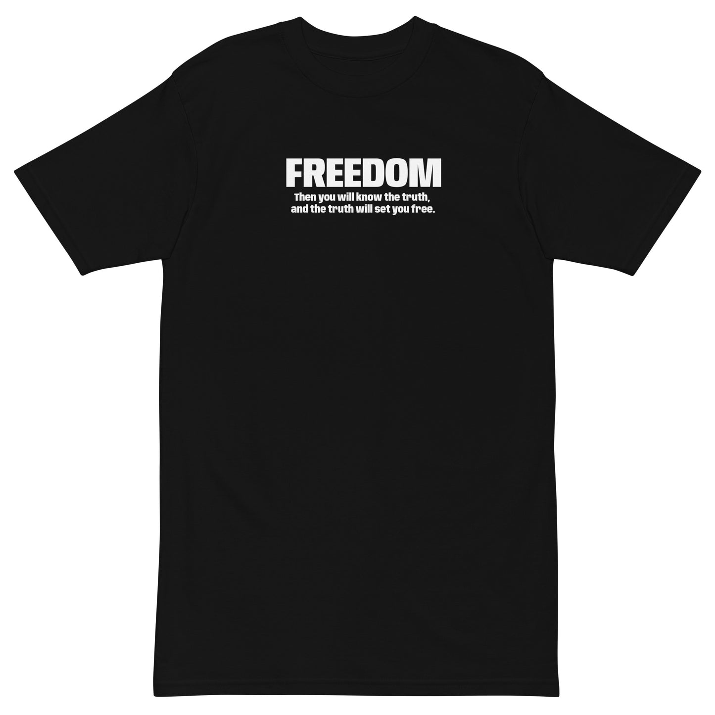 FREEDOM JN 8:32 premium heavyweight tee