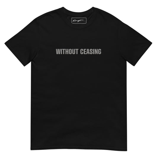 WITHOUT CEASING