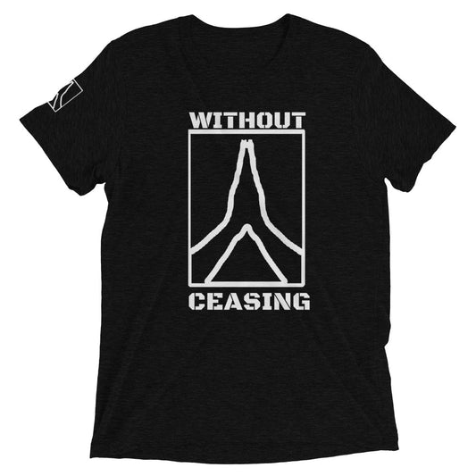 PRAY WITHOUT CEASING - KingdomLifeClothingCo